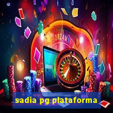 sadia pg plataforma