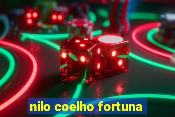 nilo coelho fortuna