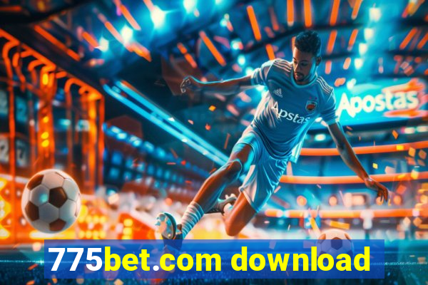 775bet.com download