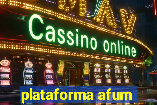 plataforma afum