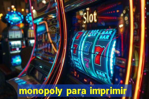 monopoly para imprimir