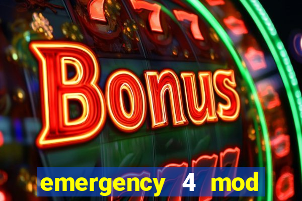 emergency 4 mod bahia download