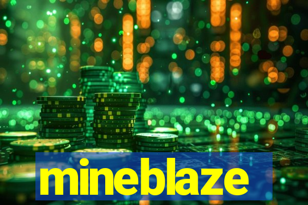 mineblaze