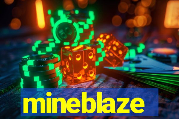 mineblaze