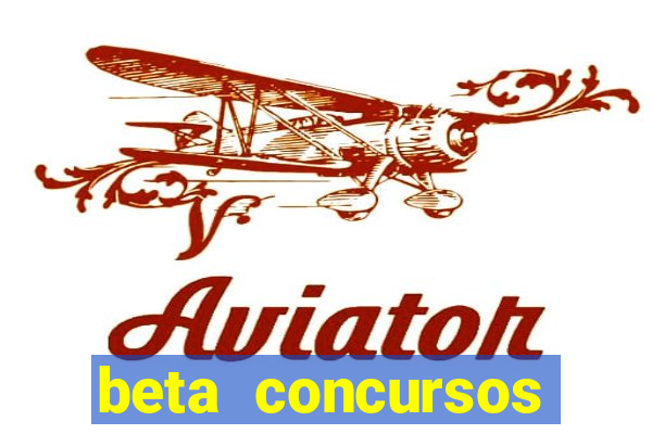 beta concursos senha apostila