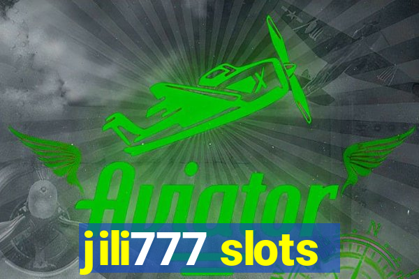 jili777 slots