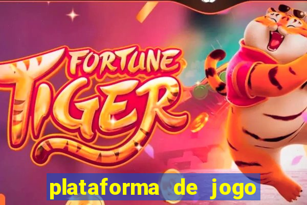 plataforma de jogo deposito minimo 1 real