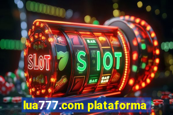 lua777.com plataforma