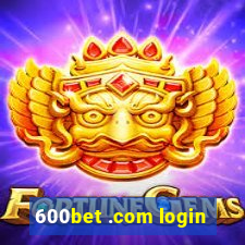 600bet .com login