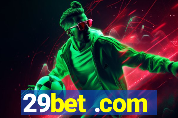 29bet .com