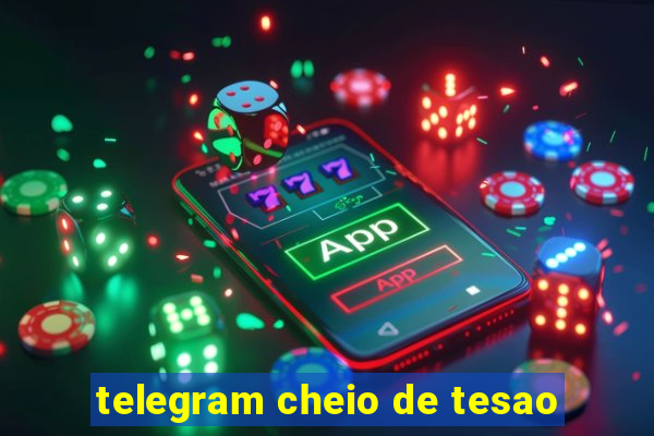 telegram cheio de tesao