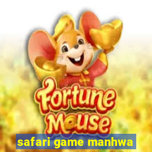 safari game manhwa