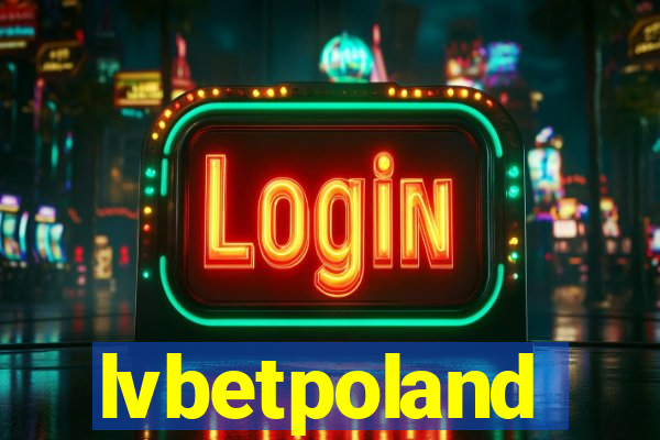 lvbetpoland