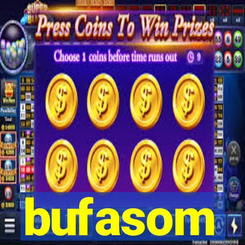 bufasom