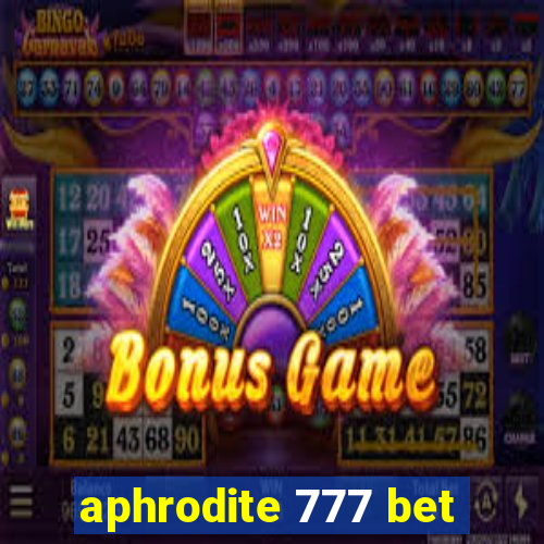 aphrodite 777 bet