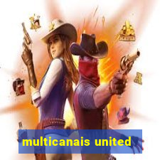 multicanais united