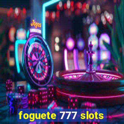 foguete 777 slots