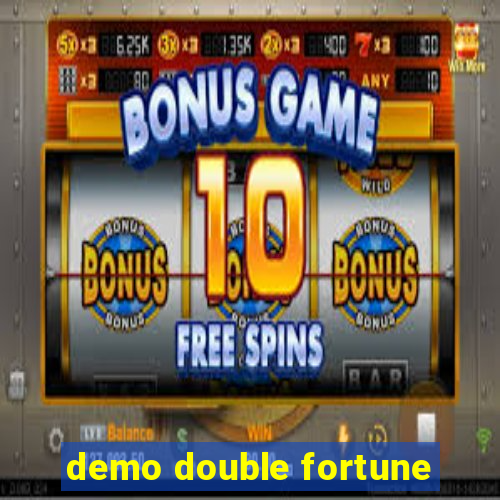 demo double fortune