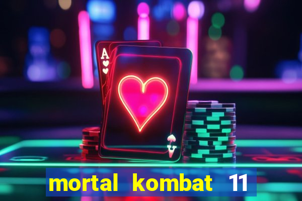 mortal kombat 11 apk android