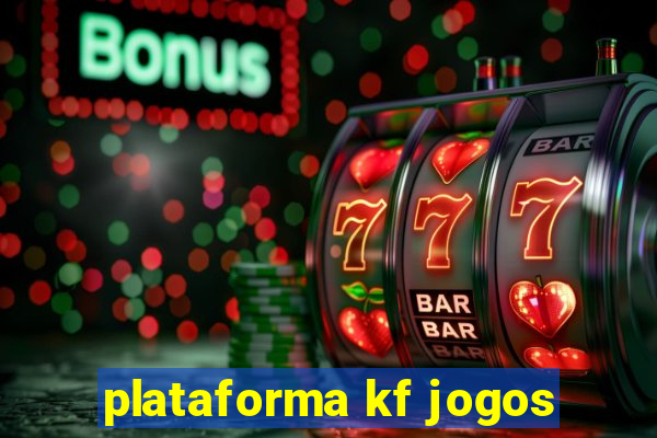 plataforma kf jogos