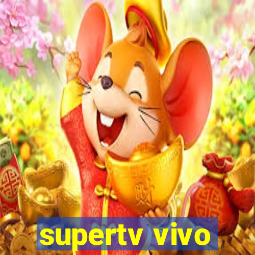 supertv vivo