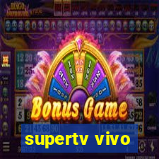 supertv vivo