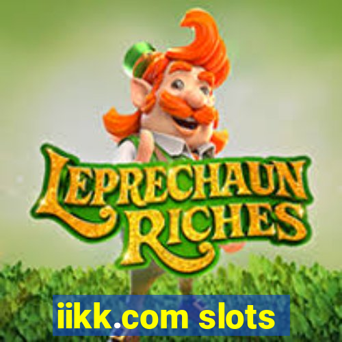 iikk.com slots