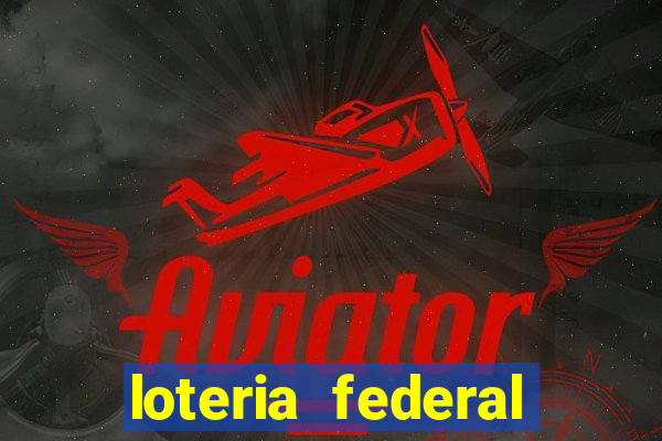 loteria federal giga bicho