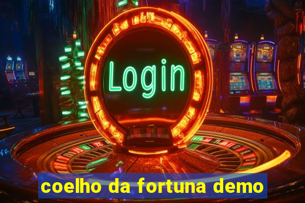 coelho da fortuna demo