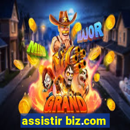 assistir biz.com