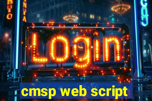 cmsp web script