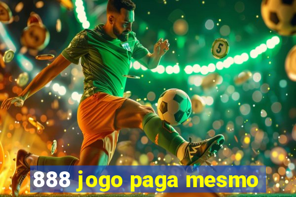 888 jogo paga mesmo