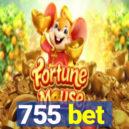 755 bet