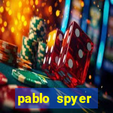 pablo spyer namorada atual