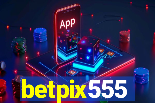 betpix555