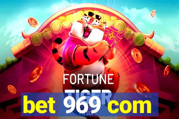 bet 969 com