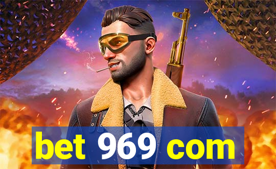 bet 969 com