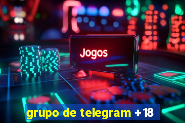 grupo de telegram +18