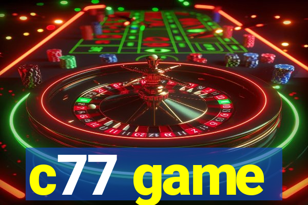 c77 game