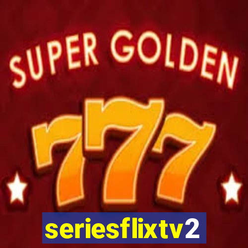 seriesflixtv2