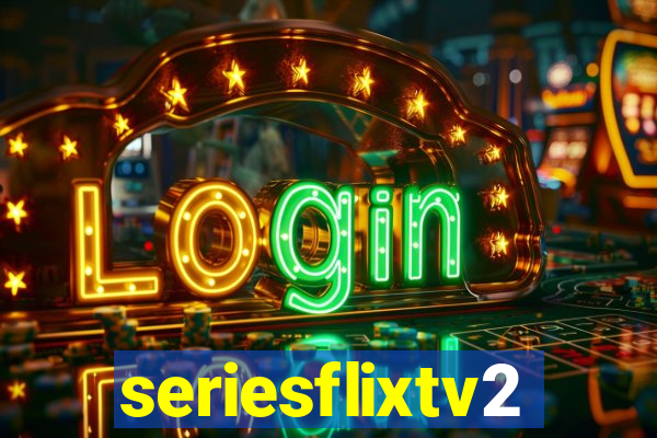 seriesflixtv2