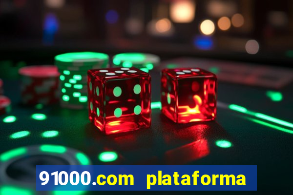 91000.com plataforma de jogos