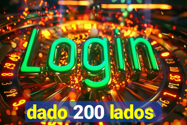 dado 200 lados