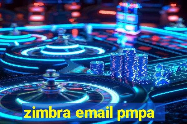 zimbra email pmpa