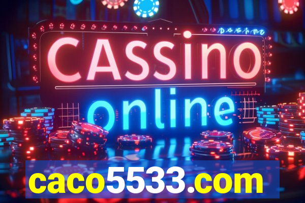 caco5533.com