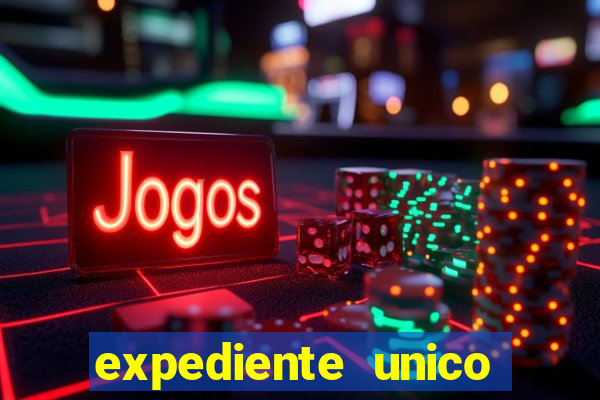 expediente unico porto alegre