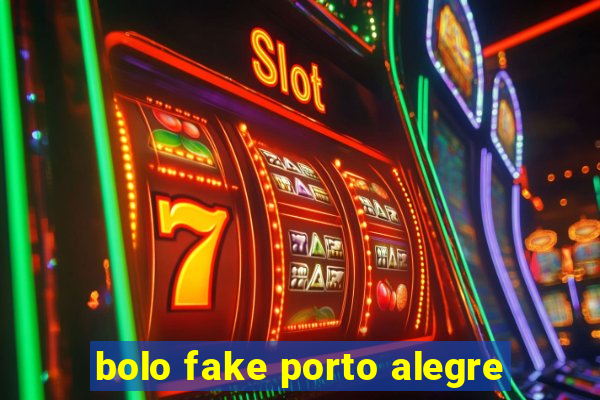 bolo fake porto alegre