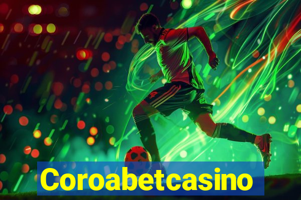 Coroabetcasino