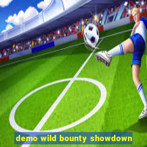 demo wild bounty showdown