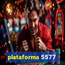 plataforma 5577